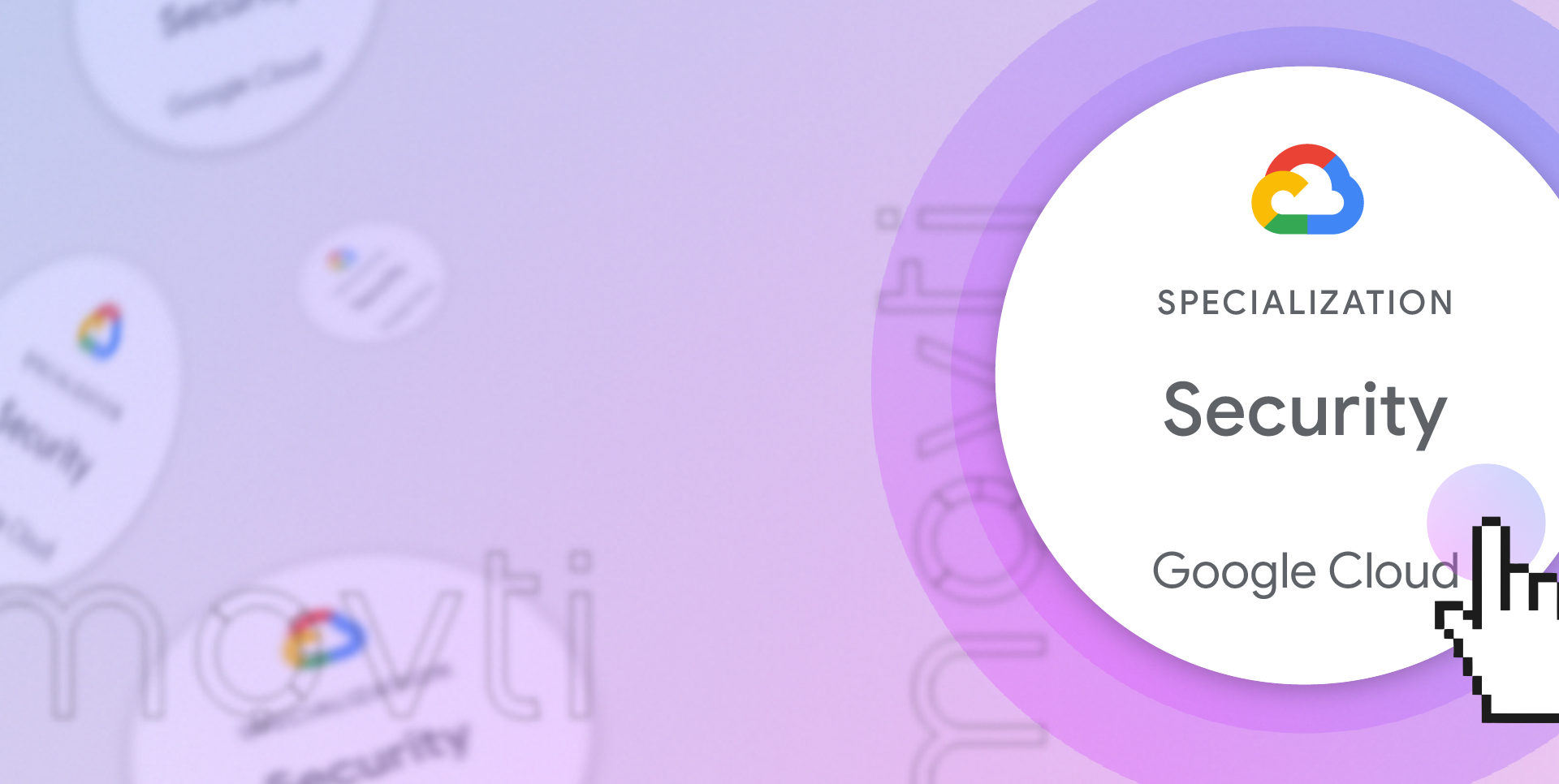 Movti conquista a Especialização em Segurança do Google Cloud