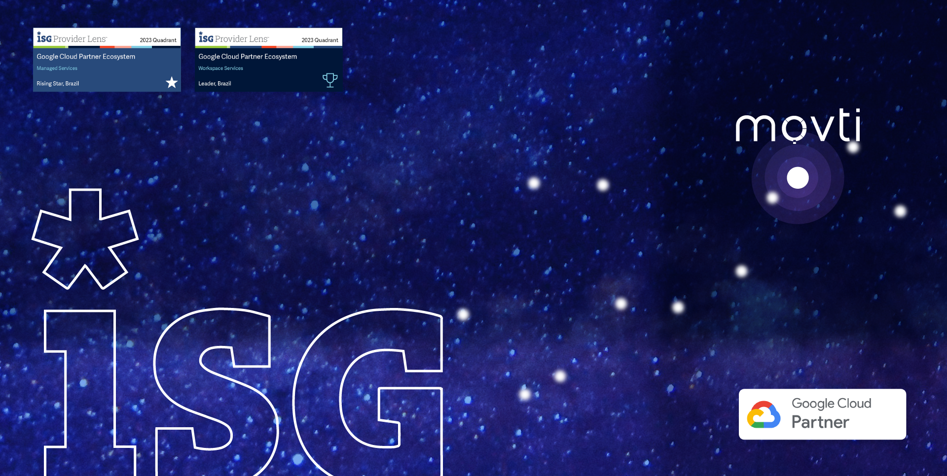 Movti é reconhecida em 3 categorias no Estudo ISG Provider Lens™ Google Cloud Ecosystem Partner 2023